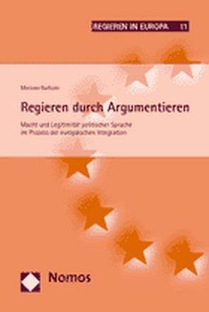 Regieren durch Argumentieren von Barbato,  Mariano