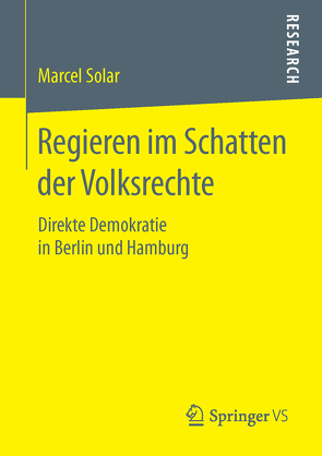 Regieren im Schatten der Volksrechte von Solar,  Marcel