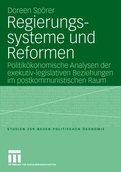 Regierungssysteme und Reformen von Spörer,  Doreen