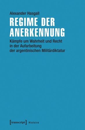 Regime der Anerkennung von Hasgall,  Alexander