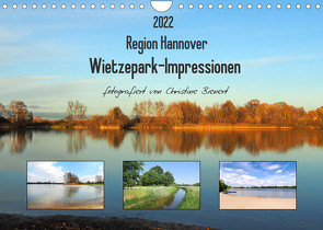 Region Hannover. Wietzepark-Impressionen (Wandkalender 2022 DIN A4 quer) von Bienert,  Christine