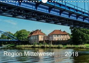 Region Mittelweser (Wandkalender 2018 DIN A4 quer) von Wösten,  Heinz