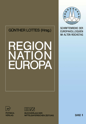 Region, Nation, Europa von Lottes,  Günther
