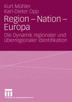 Region – Nation – Europa von Mäs,  Michael, Mühler,  Kurt, Opp,  Karl-Dieter, Richter,  Ralph
