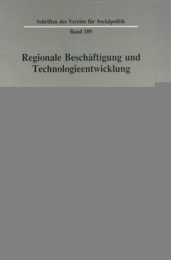 Regionale Beschäftigung und Technologieentwicklung. von Böventer,  Edwin von