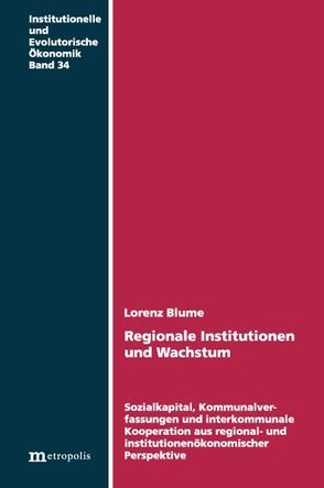 Regionale Institutionen und Wachstum von Blume,  Lorenz