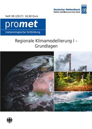 Regionale Klimamodellierung I