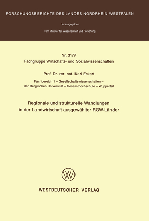 Regionale und strukturelle Wandlungen in der Landwirtschaft ausgewählter RGW-Länder von Eckart,  Karl