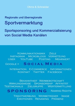 Regionale und überregionale Sportvermarktung von Ohms,  Arndt-Philipp, Schneider,  Matthias