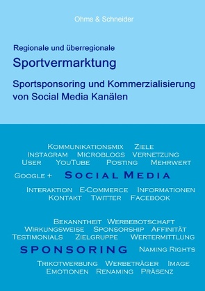 Regionale und überregionale Sportvermarktung von Ohms,  Arndt-Philipp, Schneider,  Matthias