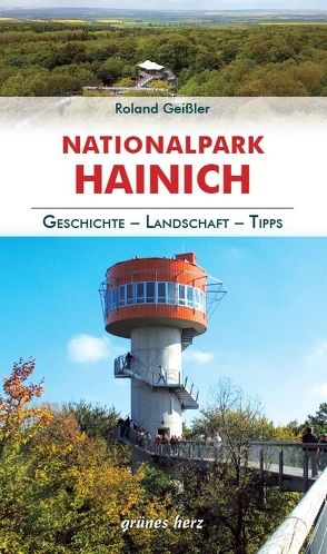 Regionalführer Nationalpark Hainich von Geissler,  Roland