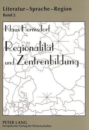 Regionalität und Zentrenbildung von Hermsdorf,  Klaus