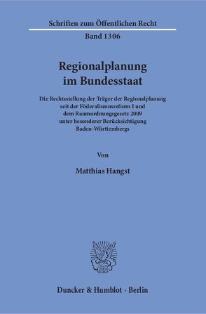 Regionalplanung im Bundesstaat. von Hangst,  Matthias