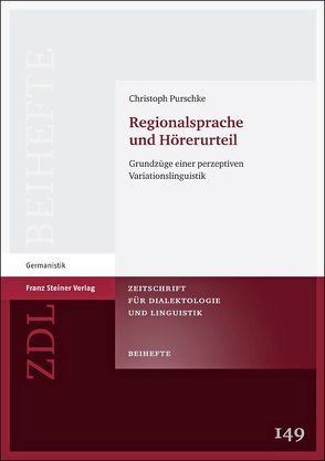 Regionalsprache und Hörerurteil von Purschke,  Christoph