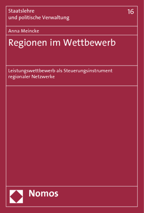 Regionen im Wettbewerb von Meincke,  Anna