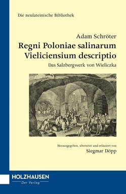 Regni Poloniae salinarium Vieliciensium descriptio von Döpp,  Siegmar
