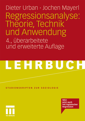 Regressionsanalyse: Theorie, Technik und Anwendung von Mayerl,  Jochen, Urban,  Dieter