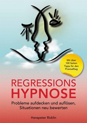 Regressionshypnose von Ricklin,  Hanspeter