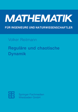 Reguläre und chaotische Dynamik von Reitmann,  Volker