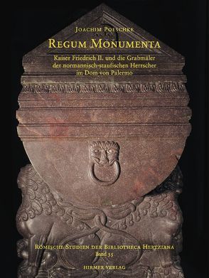 Regum Monumenta von Ebert-Schifferer,  Sibylle, Kieven,  Elisabeth, Poeschke,  Joachim