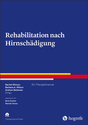 Rehabilitation nach Hirnschädigung von Bateman,  Andrew, Wilson,  Barbara A., Winson,  Rachel