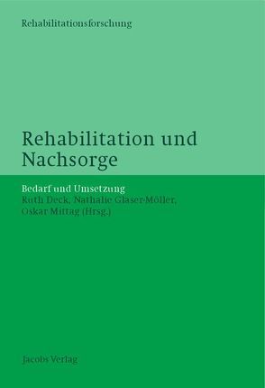 Rehabilitation und Nachsorge von Deck,  Ruth, Glaser-Möller,  Nathalie, Mittag,  Oskar