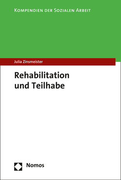 Rehabilitation und Teilhabe von Zinsmeister,  Julia