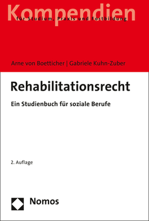 Rehabilitationsrecht von Kuhn-Zuber,  Gabriele, von Boetticher,  Arne