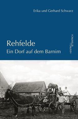 Rehfelde von Schwarz,  Erika, Schwarz,  Gerhard