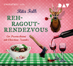 Rehragout-Rendezvous von Falk,  Rita, Kübrich,  Angela, Tramitz,  Christian