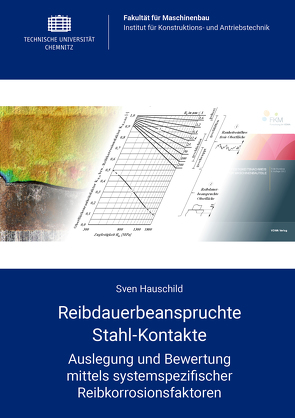 Reibdauerbeanspruchte Stahl-Kontakte von Hauschild,  Sven