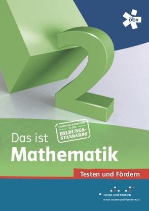 Reichel – Das ist Mathematik 2. Testen und Fördern, Arbeitsheft von Reichel,  Hans-Christian