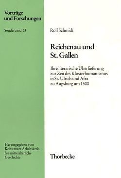 Reichenau und St. Gallen von Schmidt,  Rolf