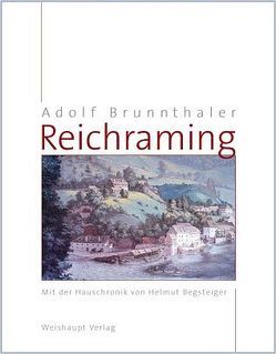 Reichraming von Brunnthaler,  Adolf