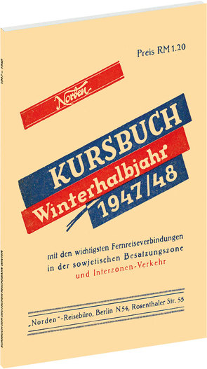 Reichsbahnkursbuch der sowjetischen Besatzungszone – Winterhalbjahr 1947/48 von Rockstuhl,  Harald