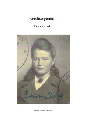 REICHSEIGENTUM von Jellinek,  Susanne Elisabeth