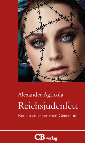 Reichsjudenfett von Agricola,  Alexander