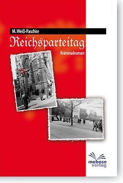 Reichsparteitag von Weiss-Paschke,  Martin
