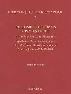 Reichsrecht versus Kirchenrecht von Petersohn,  Jürgen