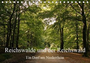 Reichswalde und der Reichswald (Tischkalender 2019 DIN A5 quer) von Nitzold-Briele,  Gudrun