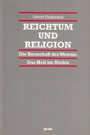 Reichtum und Religion von Enderwitz,  Ulrich