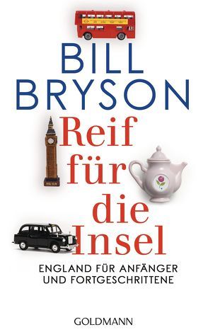 Reif für die Insel von Bryson,  Bill, Ruschmeier,  Sigrid