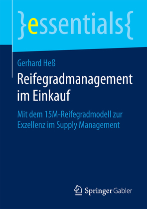 Reifegradmanagement im Einkauf von Hess,  Gerhard