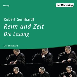 Reim und Zeit von Gernhardt,  Robert