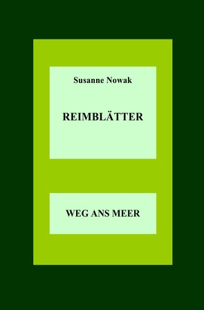 Reimblätter von Nowak,  Susanne