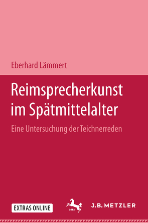Reimsprecherkunst im Spätmittelalter von Lämmert,  Eberhard