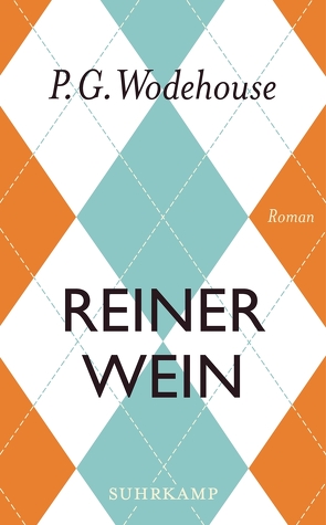 Reiner Wein von Schlachter,  Thomas, Wodehouse,  P.G.