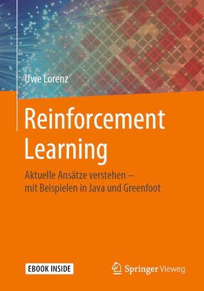 Reinforcement Learning von Lorenz,  Uwe