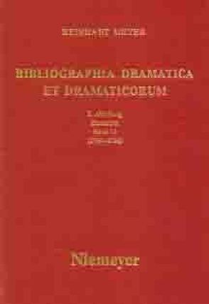 Reinhart Meyer: Bibliographia Dramatica et Dramaticorum. Einzelbände 1700-1800 / 1764-1766 von Meyer,  Reinhart
