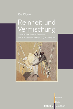 Reinheit und Vermischung von Blome,  Eva